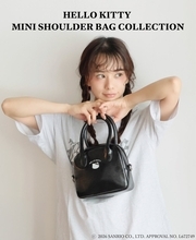 「HELLO KITTY MINI SHOULDER BAG COLLECTION」が新発売！2WAYで大人かわいい