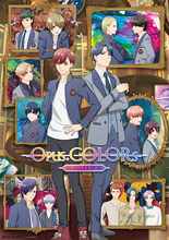 『スタミュ』製作陣が贈る完全新作オリジナルアニメ『Opus.COLORs（オーパス カラーズ）』が2023年春放送決定！内田雄馬、逢坂良太、花江夏樹ら18名からキャストコメントも到着
