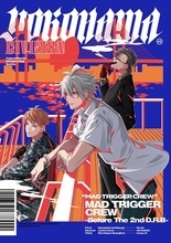 『ヒプマイ』ヨコハマ MAD TRIGGER CREWのCDジャケ写が解禁！