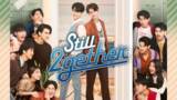 「大ヒットタイドラマ続編『Still 2gether』見放題配信決定！ オムニバス『Our Skyy』も登場」の画像1