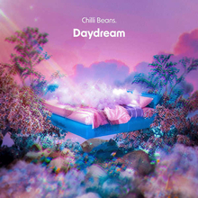 Chilli Beans.、2ndデジタルEP『Daydream』のアートワーク解禁