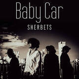 「SHERBETS、新曲「Baby Car」をデジタル限定でリリース！」の画像3