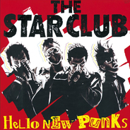 THE STAR CLUB、ついに結成40周年に到達！　メジャー第一弾『HELLO NEW PUNKS』を回顧する!!