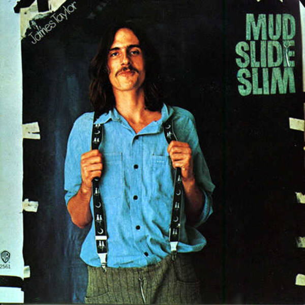 70sのアメリカ音楽を代表するジェームス・テイラーの名盤『マッド・スライド・スリム』