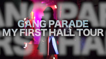 GANG PARADE、ツアーファイナルで初の全国ホールツアー開催を発表