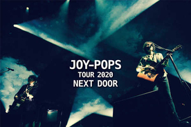 JOY-POPS、全8公演の全国ツアーを発表