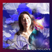 本郷綜海、シンガーとして初のアルバム『Surrender to love』をリリース