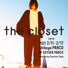有村竜太朗、オリジナルブランド『the closet』が初のPop up Shopを渋谷パルコで期間限定オープン