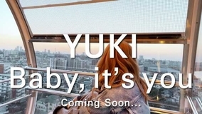 YUKI、両A面シングルから「Baby, it’s you」のティザー映像解禁