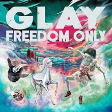 GLAY、16thアルバム『FREEDOM ONLY』のショップ別特典の絵柄を公開