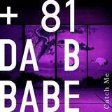 「+81 DA B BABE、1st配信シングル「Catch Me」のリリースツアーファイナルを開催」の画像1
