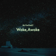 Mr.FanTastiC、ポジティブでストレートなロックナンバー「Wake,Awake」を配信リリース！