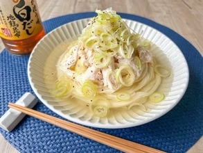 「そうめん、ねぎだくで食べてほしい」　白だし活用レシピに「夏も食べ続けたい」「暑くても食べられる」の声