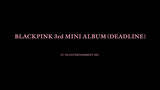 「BLACKPINK、約4年ぶりのニューアルバム『DEADLINE』2・27リリース決定」の画像1