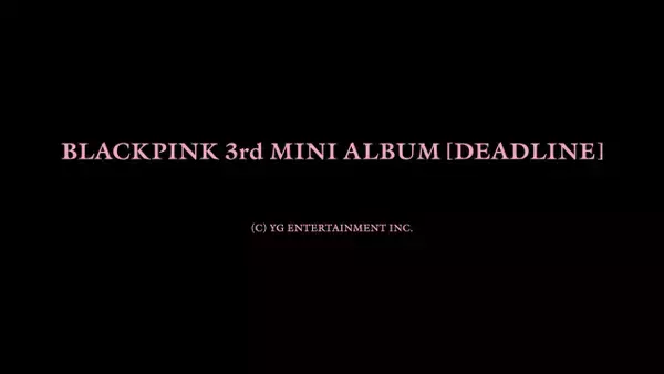 BLACKPINK、約4年ぶりのニューアルバム『DEADLINE』2・27リリース決定