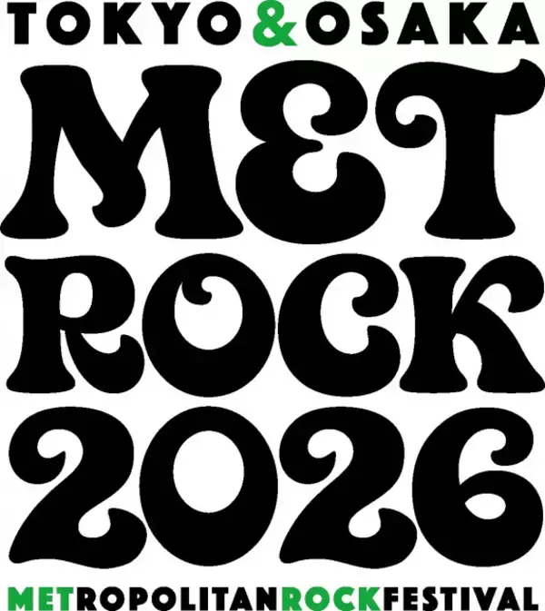野外音楽フェス『METROCK』大阪開催が復活　東京→大阪「新たなスケジュール感」に