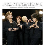 「A.B.C-Z、10thアルバム『The Way of L.O.V-E』全貌公開　「マジマジック」リミックスやライブ映像も収録」の画像1