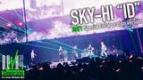 「SKY-HI×BE:FIRST・SHUNTO×MAZZEL・RYUKI×INI・池崎理人×DA PUMP・KIMIのコラボステージ映像公開」の画像1