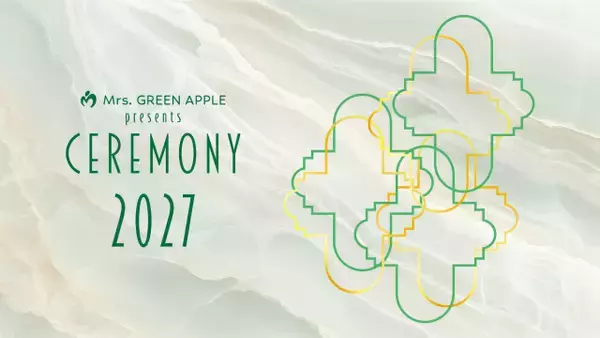 Mrs. GREEN APPLE presents『CEREMONY』、27年も開催へ　大森元貴がクロージングMCで発表