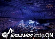 Snow Man、78万人動員のツアーBlu-ray & DVDが7月発売へ　「初回盤」「通常盤」で異なる特典映像を収録