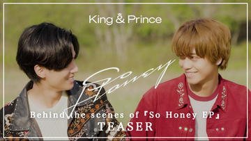 King ＆ Prince、真剣な眼差しでクリエイティブに向き合う　EP制作ビハインド映像のティザーを公開