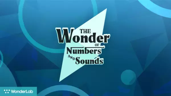 数学×アート×VRで最先端の学びを。ワンダーラボが初のVR教育ゲーム「The Wonder of Numbers and Sounds」を配信