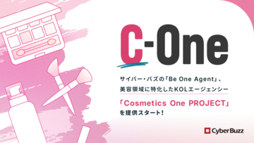 サイバー・バズ、Be One Agentより美容領域に特化したKOLエージェンシー「Cosmetics One PROJECT」を始動