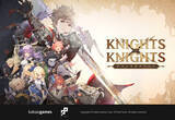 「「グランサガ」の世界観を継いだ新作カジュアルRPG 「グランサガポケット：KNIGHTS×KNIGHTS」グローバルサービス開始大人気アニメとのコラボを6月実施予定！」の画像1