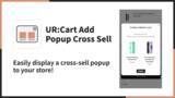 「【海外向け】EC アプリ「UR: Cart Add Popup Cross Sell」を株式会社 UnReact がリリース」の画像1