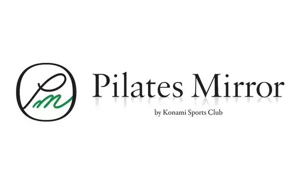 Pilates Mirror（ピラティスミラー）【千葉県初出店】4月19日、大阪・千葉・神奈川に4店舗オープン！