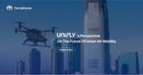 「テラドローン子会社Unifly、次世代エアモビリティの実現に向けたポジションペーパーを発表」の画像1