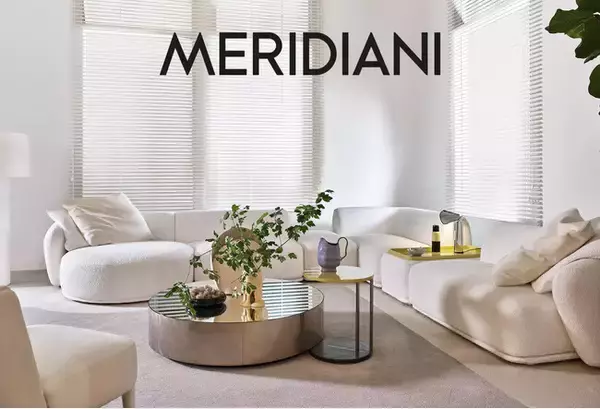 南陽オモビト株式会社、イタリア高級家具ブランド「MERIDIANI(メリディアーニ)」と総代理店契約を締結。リブランディングによりラグジュアリーに進化したメリディアーニは日本市場の拡大を目指す。　