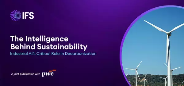 「産業用AIが重工業・難削減分野の脱炭素化を加速―IFSとPwC英国が新レポート公開」の画像