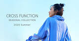「【CROSS FUNCTION(クロス ファンクション)】2025 Spring & Summer Collection 第２弾　シーズンビジュアルを公開」の画像1
