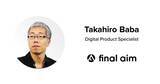 「Final Aimに、リクルートのシステム開発マネージャーやモンスターラボ上級執行役員を歴任したデジタルプロダクト開発のスペシャリスト、馬場貴弘氏が参画」の画像1