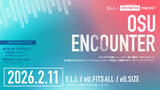 「E.L.L. × ZIP-FM FIND OUT『OSU ENCOUNTER 2026』開催決定！初のオープニングアクトオーディションも」の画像1