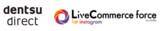 「【電通ダイレクト】『Live Commerce force』を展開するテイラーアップと協業し、インスタライブ中のDM機能・動画配信後の効果測定を可能にしたサービスの提供を開始」の画像1
