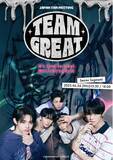 「Team Great ファンミーティング『Team Great Fan Meeting It's time to great : 輝かしい僕たちの思い出』開催決定」の画像1