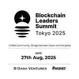 「B Dash VenturesとHashed、「Blockchain Leaders Summit Tokyo 2025」を8月27日に東京で開催」の画像1