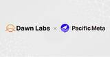 「Pacific Meta、Dawn LabsとSolana公式バリデータに採択 | 日本発チームとして世界的ブロックチェーンの基盤運用に参画」の画像1