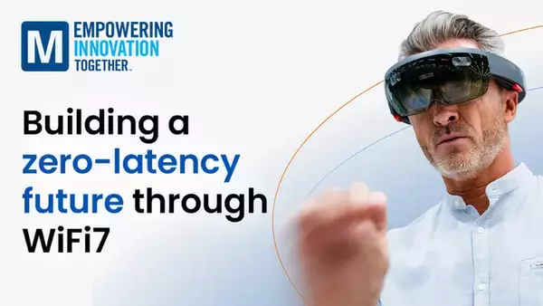 マウザー、「Empowering Innovation Together(TM)プログラム」の技術シリーズでWiFi7に関する最新情報をエンジニアに提供