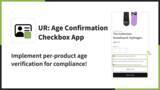 「【海外向け】EC アプリ「UR: Age Confirmation Checkbox App」を株式会社 UnReact がリリース」の画像1