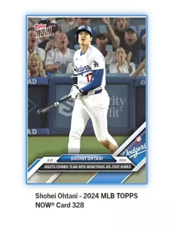Topps株式会社が　Topps NOW新商品「Shohei Ohtani - 2024 MLB TOPPS NOW(R) Card 328等 」発売開始を発表