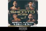 「スポーツチーム公認オークション「HATTRICK」、PROFESSIONAL SHOOTO 2022 Vol.2 SPECIAL AUCTIONを開催」の画像1