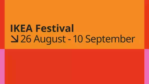 イケア、IKEA Festivalを8月26日（金）より世界中のイケア店舗とオンラインで開催