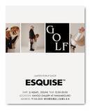 「“心地よさを身に纏う”ゴルフウェア【ESQUISE｜エスキース】が2日間限定のポップアップを開催」の画像1