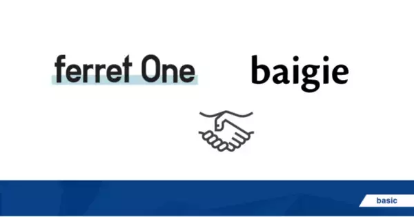 『ferret One』を運営するベーシックと、ベイジが業務提携