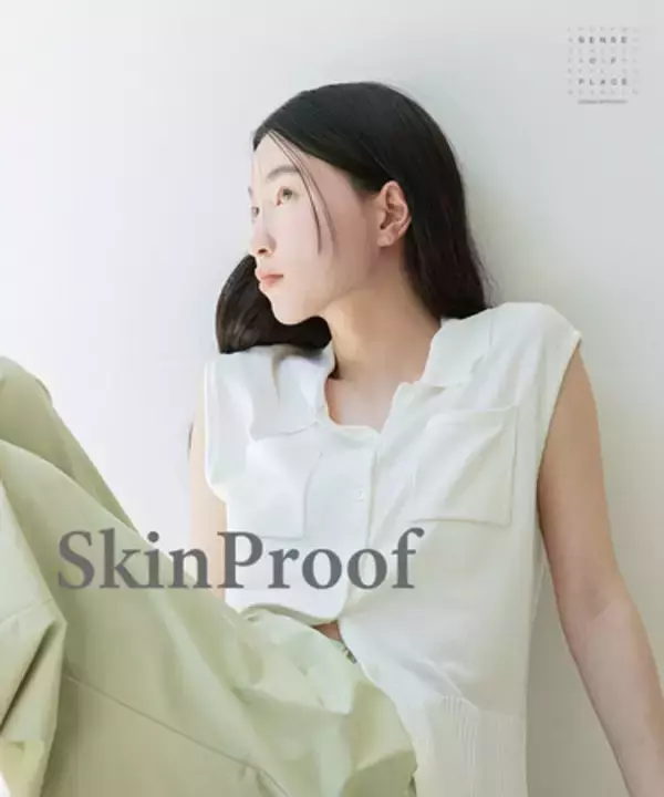 SENSE OF PLACEより、肌を守る機能性ウェア「Skin Proof Series」発売