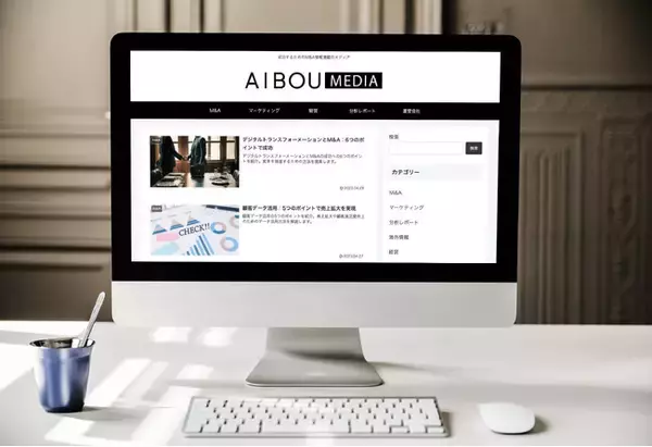 M&Aの最前線が集結！株式会社アイボウがM&A総合情報オウンドメディアAIBOU MEDIA（アイボウメディア）を新たにリリース