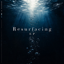 「再浮上。されどまた、いつ沈むとも知れず」TrymaticのNew EP 『Resurfacing』 11月4日(水)リリース。